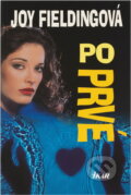 Kniha: Poprvé (Joy Fielding). Ikar, 2001