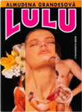 Kniha: Životní etudy [Lulu] (Almudena Grandes). , 1992