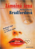 Kniha: Zámožná žena (Barbara Taylor Bradford). Knižní klub, 1996