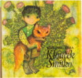 Kniha: Klouček Smítko (Bohumil Říha). , 1978