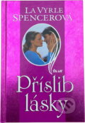 Kniha: Příslib lásky (LaVyrle Spencer). Ikar, 1999