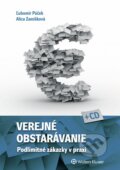 Kniha: Verejné obstarávanie (Ľubomír Púček a Alica Zamišková). Wolters Kluwer, 2015