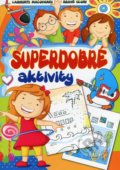 Superdobré aktivity - Zsolt Szabó, EX book, 2015