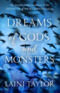 Dreams of Gods and Monsters - Laini Taylor, 2014