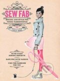 Kniha: Sew Fab (Lesley Ware). Thames & Hudson, 2015