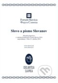 Slovo a písmo Slovanov, 2015