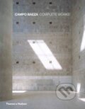 Campo Baeza: Complete Works - Oscar Riera Ojeda, Richard Meier, Jesus Aparicio, Thames & Hudson, 2015