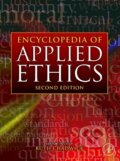 Kniha: Encyclopedia of Applied Ethics (Ruth Chadwick). Academic Press, 2011
