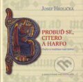 Kniha: Probuď se, citero a harfo (Josef Hrdlička). Karmelitánské nakladatelství, 2006