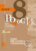 Nový pomocník z matematiky 8 - Iveta Kohanová, Monika Porkertová, Orbis Pictus Istropolitana, 2016