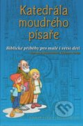 Kniha: Katedrála moudrého písaře (Tommaso Mastrandrea a Giacomo Peregro). Karmelitánské nakladatelství, 2006