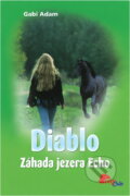 Kniha: Diablo (Gabi Adam). , 2008