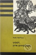 Kniha: Udet, syn divočiny (Heda Halířová). , 1984