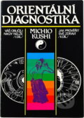 Kniha: Orientální diagnostika (Michio Kushi). , 1991