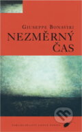 Kniha: Nezměrný čas (Giuseppe Bonaviri). , 1996