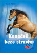 Kniha: Konečně beze strachu (Gabi Adam). , 2009