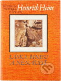 Kniha: Láska, hnev a nenávisť (Heinrich Heine). Tatran, 1989