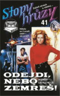 Kniha: Odejdi, nebo zemřeš (Wendy Darlenová). , 1995