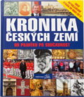 Kniha: Kronika Českých zemí od pravěku po současnost (Fortuna Libri). Fortuna Libri, 2012