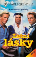 Kniha: Letní lásky : romantické příběhy (Harlequin). Harlequin, 1998