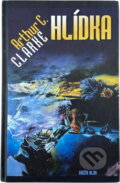 Kniha: Hlídka (Arthur C. Clarke). Knižní klub, 1994