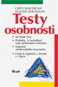 Kniha: Testy osobnosti (Gerti Senger a Walter Hoffmann). Ikar, 1997