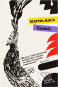 Kniha: Úspěch (Martin Amis). , 1992