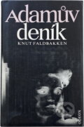 Kniha: Adamův deník (Knut Faldbakken). Odeon, 1987