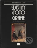 Kniha: Dejiny fotografie (Ľudovít Hlaváč). Osveta, 1987