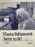 Kniha: Jsem to já? (Vlasta Fabianová a Ladislav Daneš). Odeon, 1993