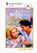 Kniha: Tajemná dcera (Jackie Merritt). Harlequin, 1999