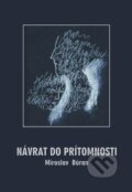 E-kniha: Návrat do prítomnosti (Miroslav Búran), 2015
