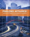 Parlons Affaires! - Heather McCoy, Heinle and Heinle, 2013