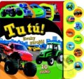 Kniha: Tu tú! Zvuky strojů! (Svojtka&Co.). Svojtka&Co., 2015