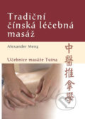 Tradiční čínská léčebná masáž - Alexander Meng, Fontána, 2015