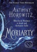 Moriarty - Anthony Horowitz, Orion, 2015