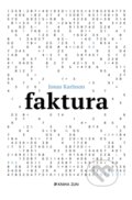 Faktura - Jonas Karlsson, Kniha Zlín, 2015