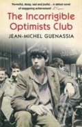 The Incorrigible Optimists Club - Jean-Michel Guenassia, Atlantic Books, 2015