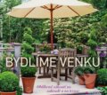 Kniha: Bydlíme venku (Martin Staffler). Grada, 2015