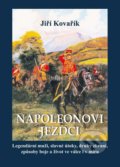 Napoleonovi jezdci - Jiří Kovařík, 2015