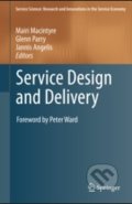 Service Design and Delivery - Mairi Macintyre, Springer Verlag, 2011