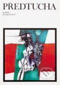 Kniha: Předtucha (Marie Pujmanová). , 1974