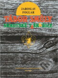 Kniha: Tábor smůly : skautské taškařice (Jaroslav Foglar). , 1990