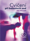 Kniha: Cvičení při bolestech zad (Jan Hnízdil). , 2001