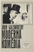 Kniha: Moderná komédia (John Galsworthy). , 1970