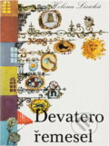 Kniha: Devatero řemesel (Helena Lisická). Svoboda, 1976