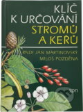 Kniha: Klíč k určování stromů a keřů (Jan Martinovský). Státní pedagogické nakladatelství, 1987