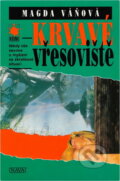 Kniha: Krvavé vřesoviště (Magda Váňová). Nava, 2001