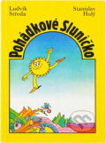 Kniha: Pohádkové Sluníčko (Ludvík Středa). , 1989