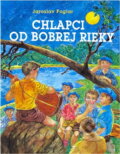 Kniha: Chlapci od Bobrej rieky (Jaroslav Foglar). Mladé letá, 1967